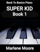 Super Kid Book 1 piano sheet music cover